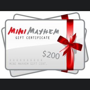 MINI Mayhem Gift Certificate