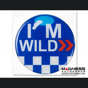 MINI Cooper Grill Badge - "I'm Wild"